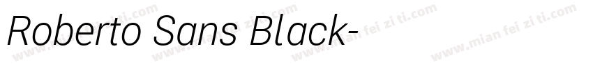 Roberto Sans Black字体转换